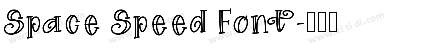 Space Speed Font字体转换